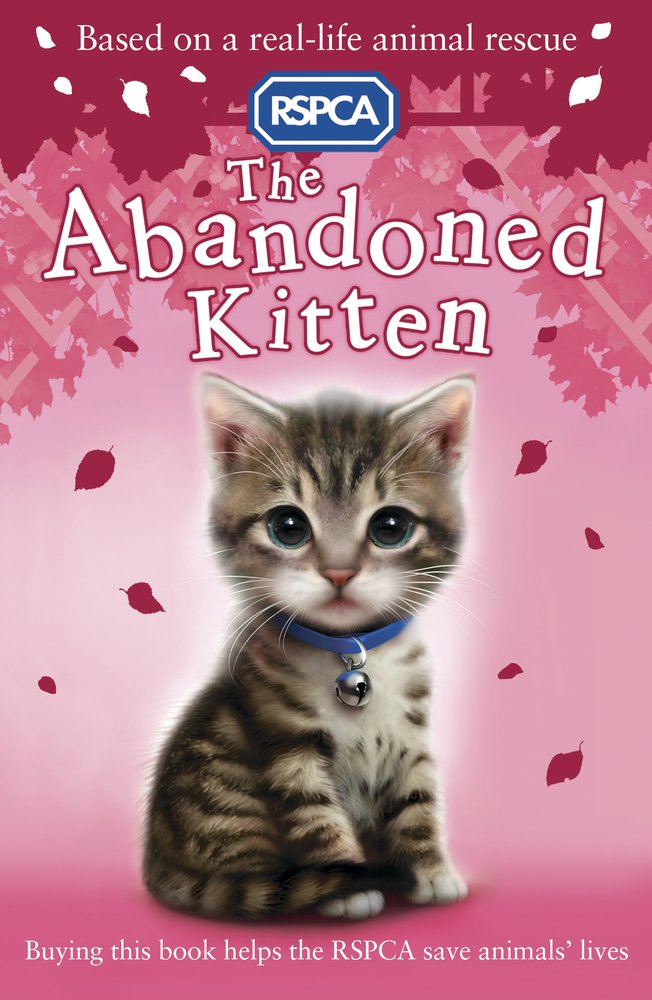The Abandoned Kitten (RSPCA)