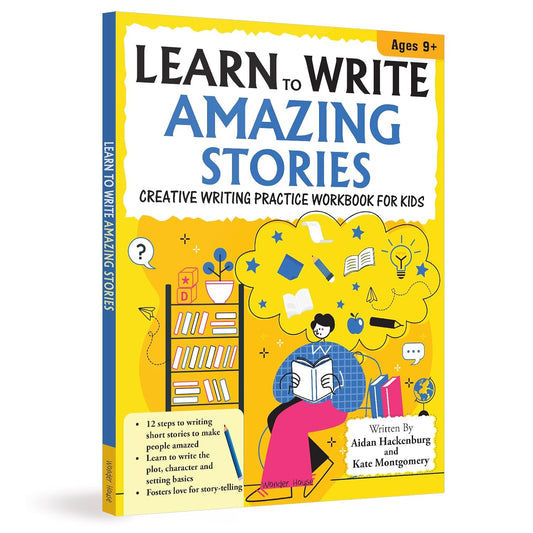 LEARN TO WRITE AMAZING STORIES
