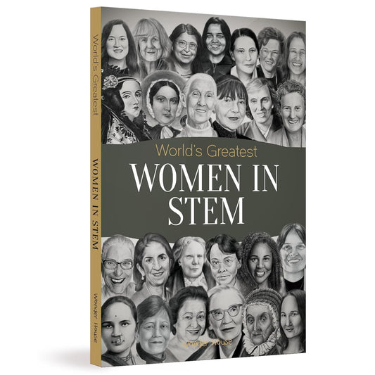 Worlds Greatest Women in STEM