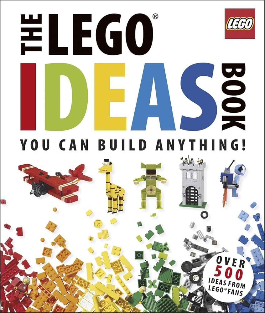 The LEGO® Ideas Book: You Can Build Anything!