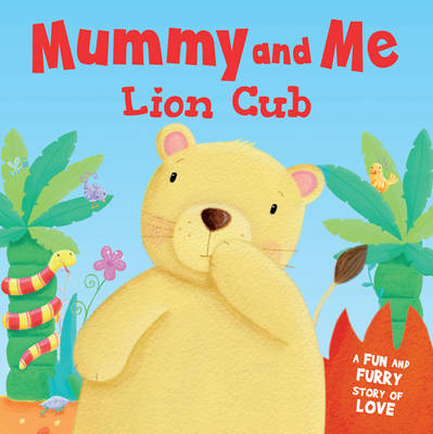 (Board Book) Lion Cub - Mummy and Me