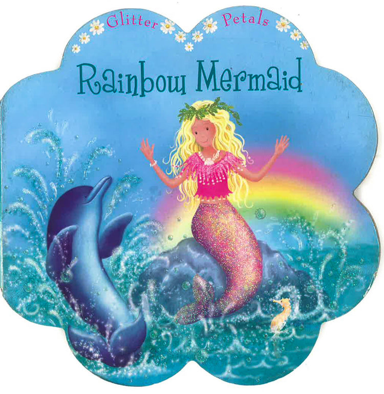(Board Book) Glitter Petals: Rainbow Mermaid