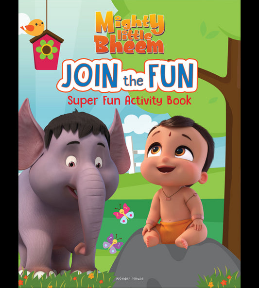 Mighty Little Bheem - Join The Fun : Super Fun Activity Book