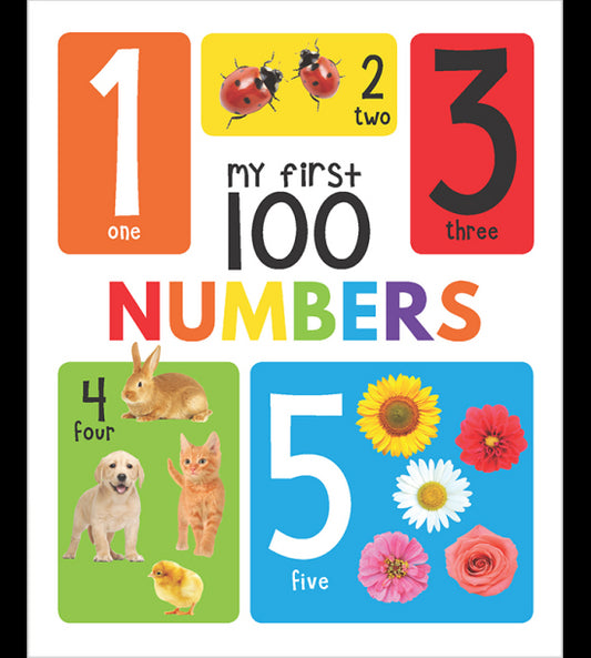 My First 100 Numbers Board Book : My 100 Library Series