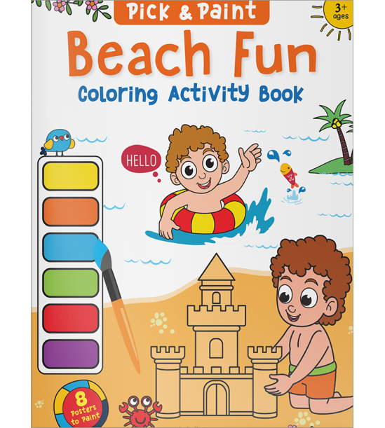 Pick and Paint Coloring Activity Book For Kids: Beach fun
