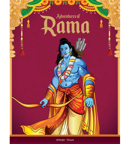 Tales from Adventures of Rama For Children: Indian Mythology