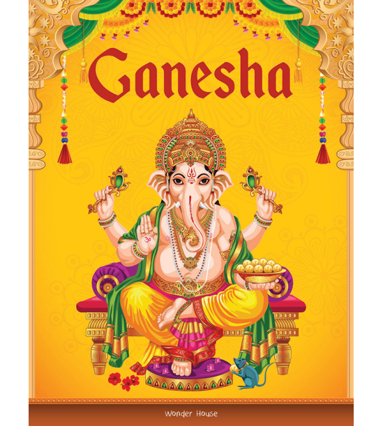 Tales from Ganesha For Children: Indian Mythology