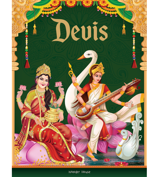 Tales from Devis For Children: Tales from Indian Mythology