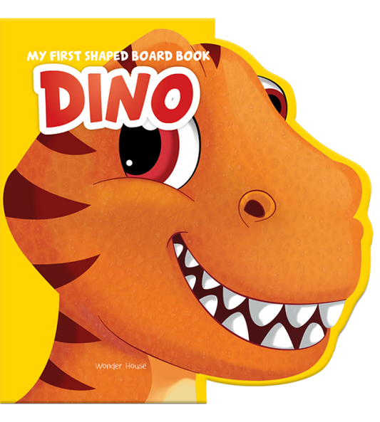 My First Shaped Board Book: Illustrated Dino - Animal Picture Book for Kids Age 2+ Board book