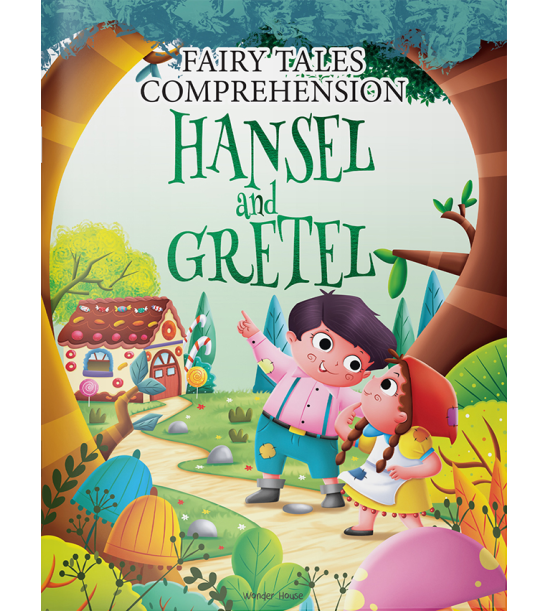 Fairy Tales Comprehension: Hansel and Gretel