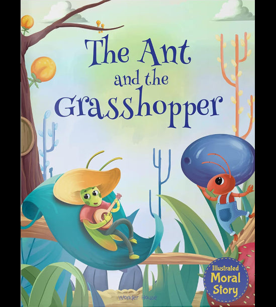 Illustrated Moral Story: The Ant and the Grasshopper