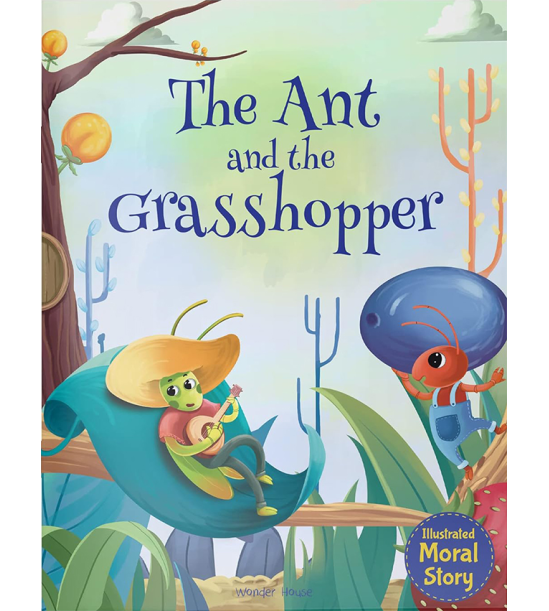 Illustrated Moral Story: The Ant and the Grasshopper