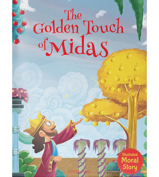 Illustrated Moral Story: The Golden Touch of Midas