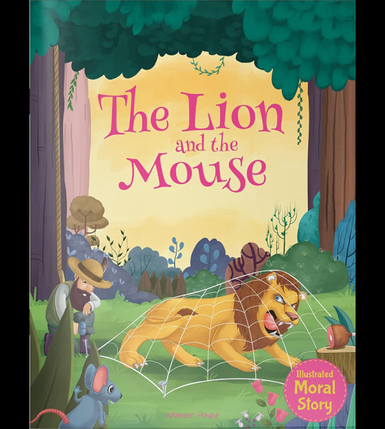 Illustrated Moral Story: The Lion and the Mouse