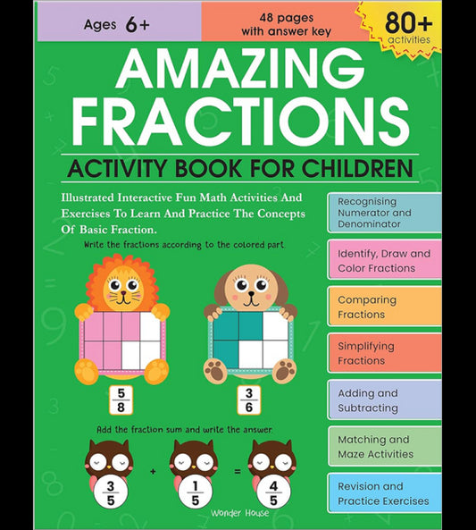 Amazing Fractions :  Activity Book for Children