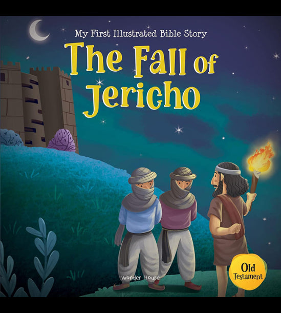 My First Illustrated Bible Story: The Fall of Jericho