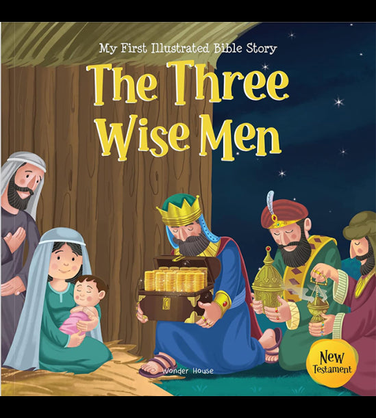 My First Illustrated Bible Story: The Three Wise Men