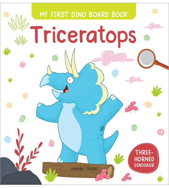 Triceratops : My First Dino Board Book - Illustrated Dino Picture Book for Children