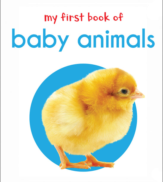 My First Book of Baby Animals: First Board Book