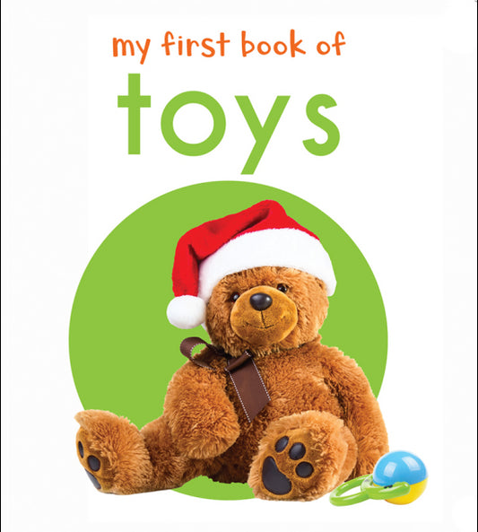 My First Book of Toys: First Board Book
