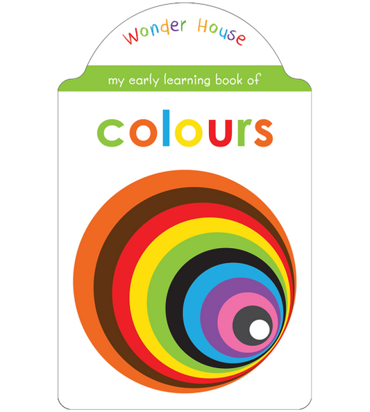 My Early Learning Book of Colours: Attractive Shape Board Books For Kids