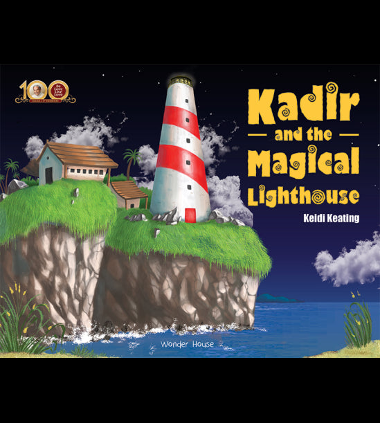 Dada J.P. Vaswani’s – Kadir & The Magical Lighthouse: Illustrated Children Story Book