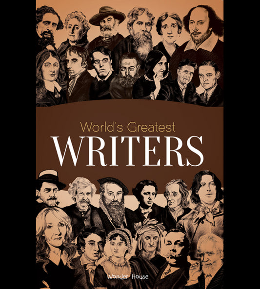 Worlds Greatest Writers : Biographies of Inspirational Personalities For Kids
