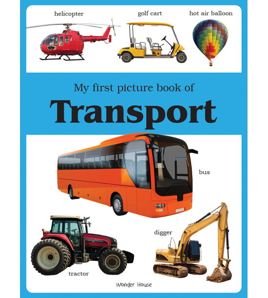 My first picture book of Transport: Picture Books for Children
