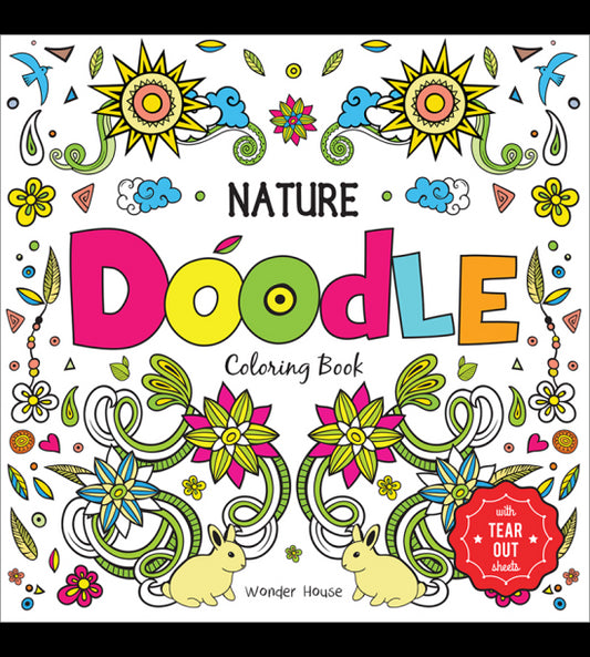 Nature Doodle Coloring Book : Children Coloring Book With Tear Out Sheets