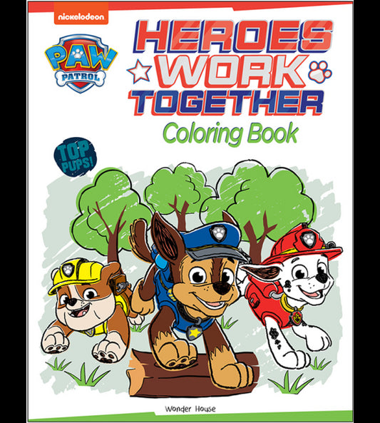 Heroes Work Together: Paw Patrol Coloring Book For Kids