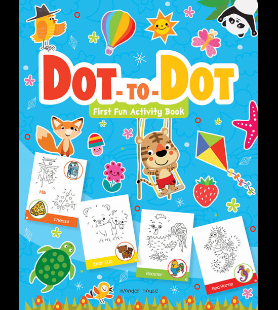 Dot To Dot : First Fun Activity Books For Kids