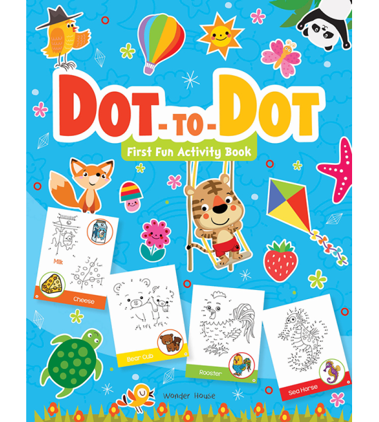Dot To Dot : First Fun Activity Books For Kids