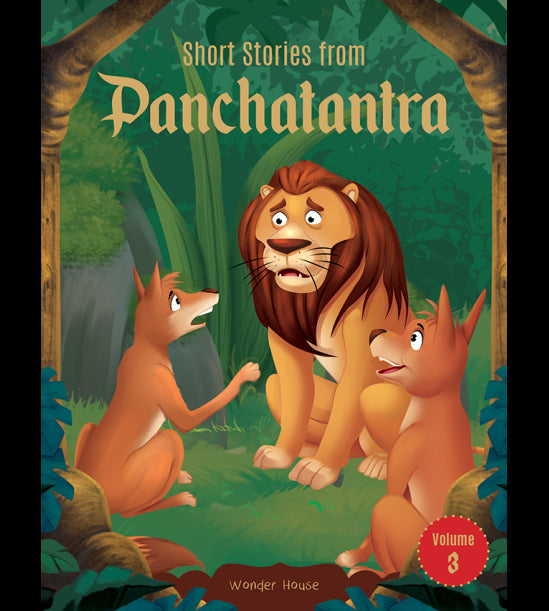 Short Stories From Panchatantra - Volume 3: Abridged Illustrated Stories For Children (With Morals)