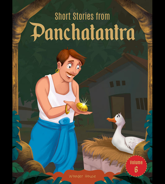 Short Stories From Panchatantra - Volume 6: Abridged Illustrated Stories For Children (With Morals)