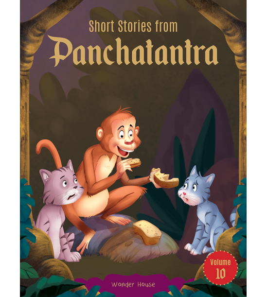 Short Stories From Panchatantra - Volume 10: Abridged Illustrated Stories For Children (With Morals)