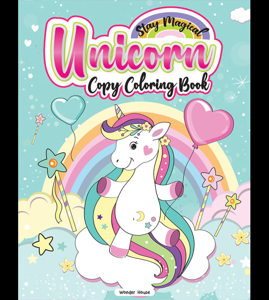 Stay Magical Unicorn Copy Coloring Book: Fun Activity Books For Children