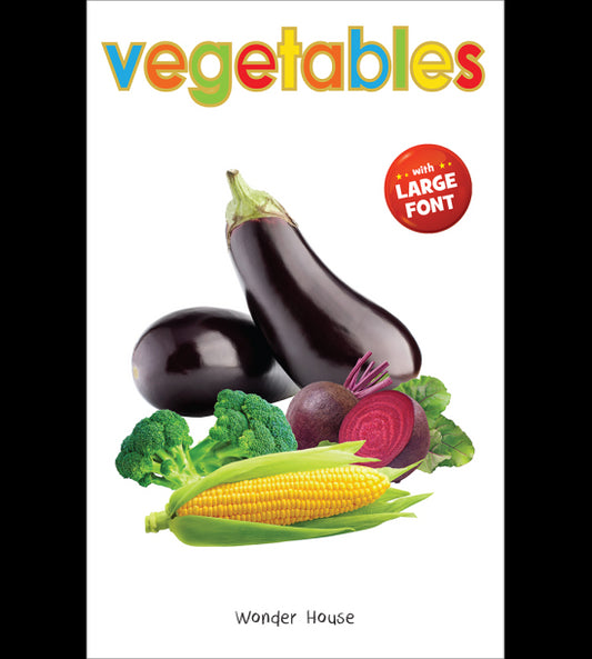 Vegetables - Early Learning Board Book With Large Font : Big Board Books Series