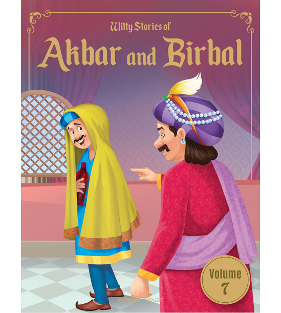Witty Stories of Akbar and Birbal - Volume 7: Illustrated Humorous Stories For Kids