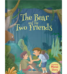 Illustrated Moral Story: The Bear and The Two Friends