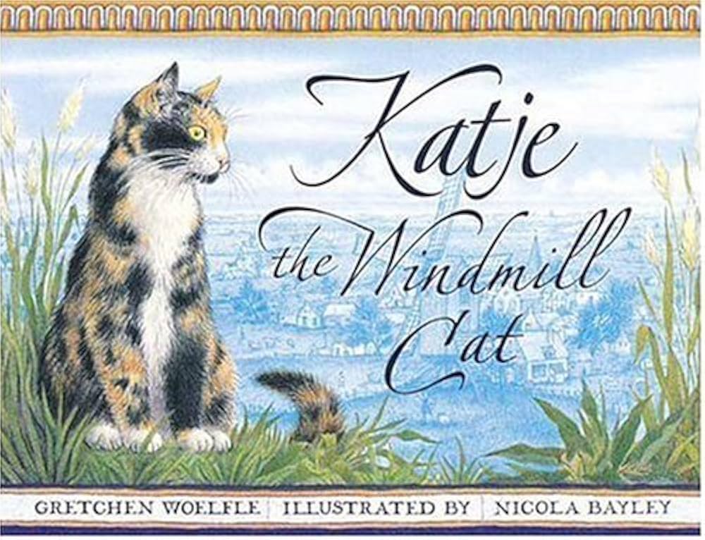 Katje, the Windmill Cat 