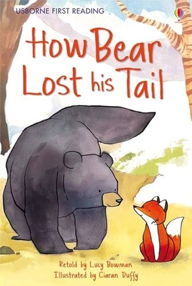 How Bear Lost his Tail 