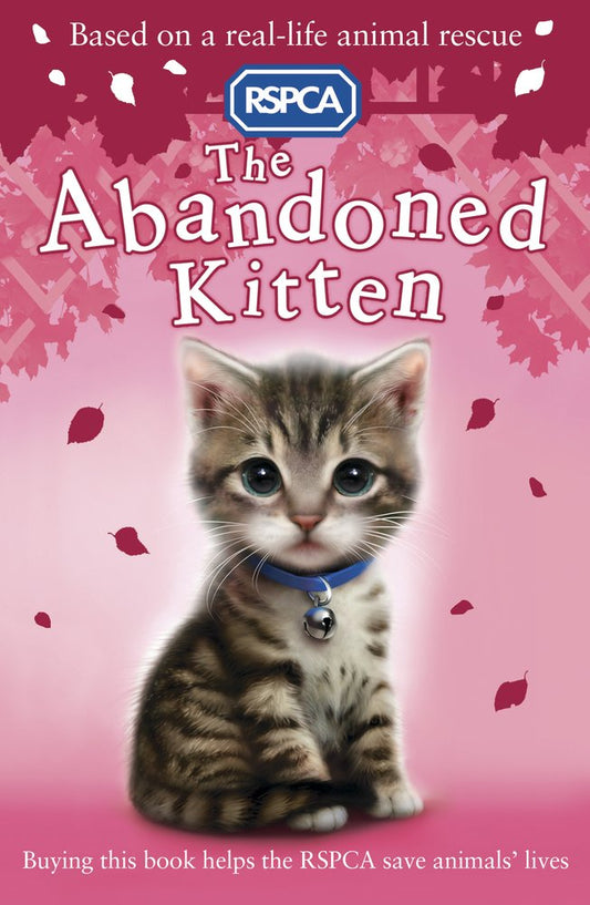 The Abandoned Kitten (RSPCA) 