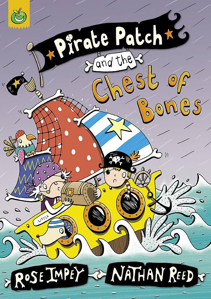Pirate Patch: Pirate Patch and the Chest of Bones: