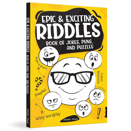 EPIC AND EXCITING RIDDLES BOOK OF JOKES, PUNS, AND PUZZLES