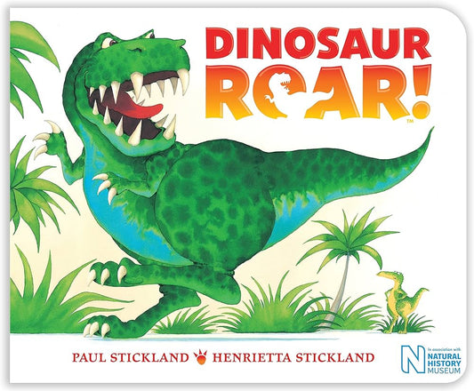 Dinosaur Roar! : Henrietta Stickland