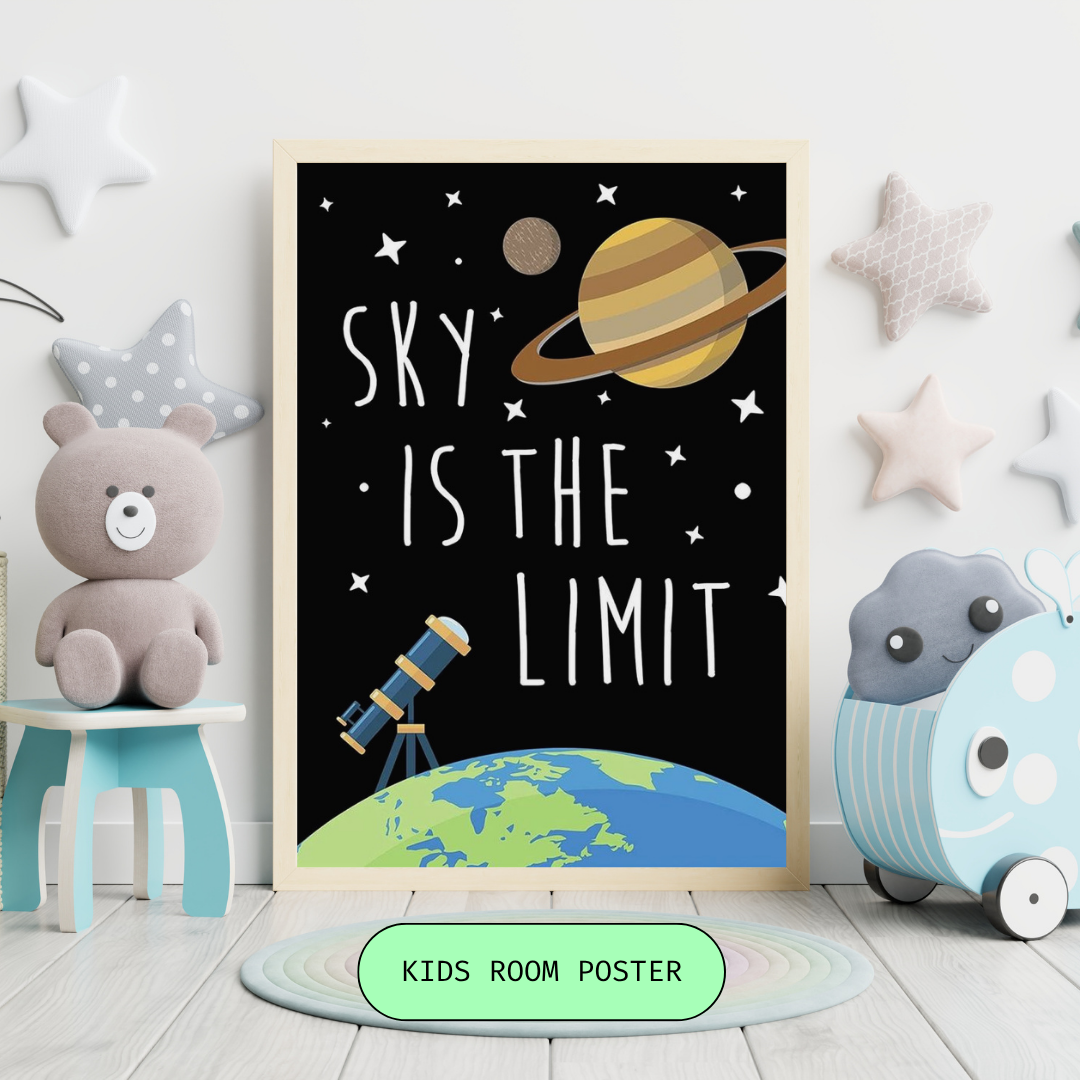 Sky Is The Limit Kids Poster | Motivational Space Nursery Wall Art | HeyyJunior