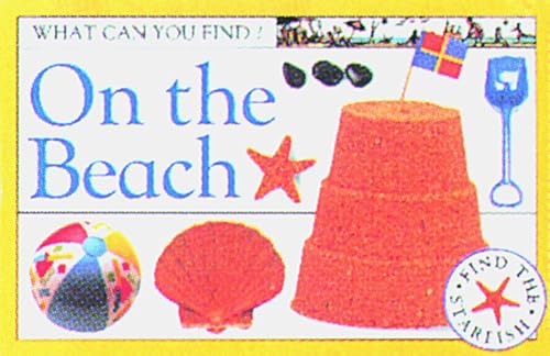 (Board Book) On the Beach (What Can You Find?) - Hardcover