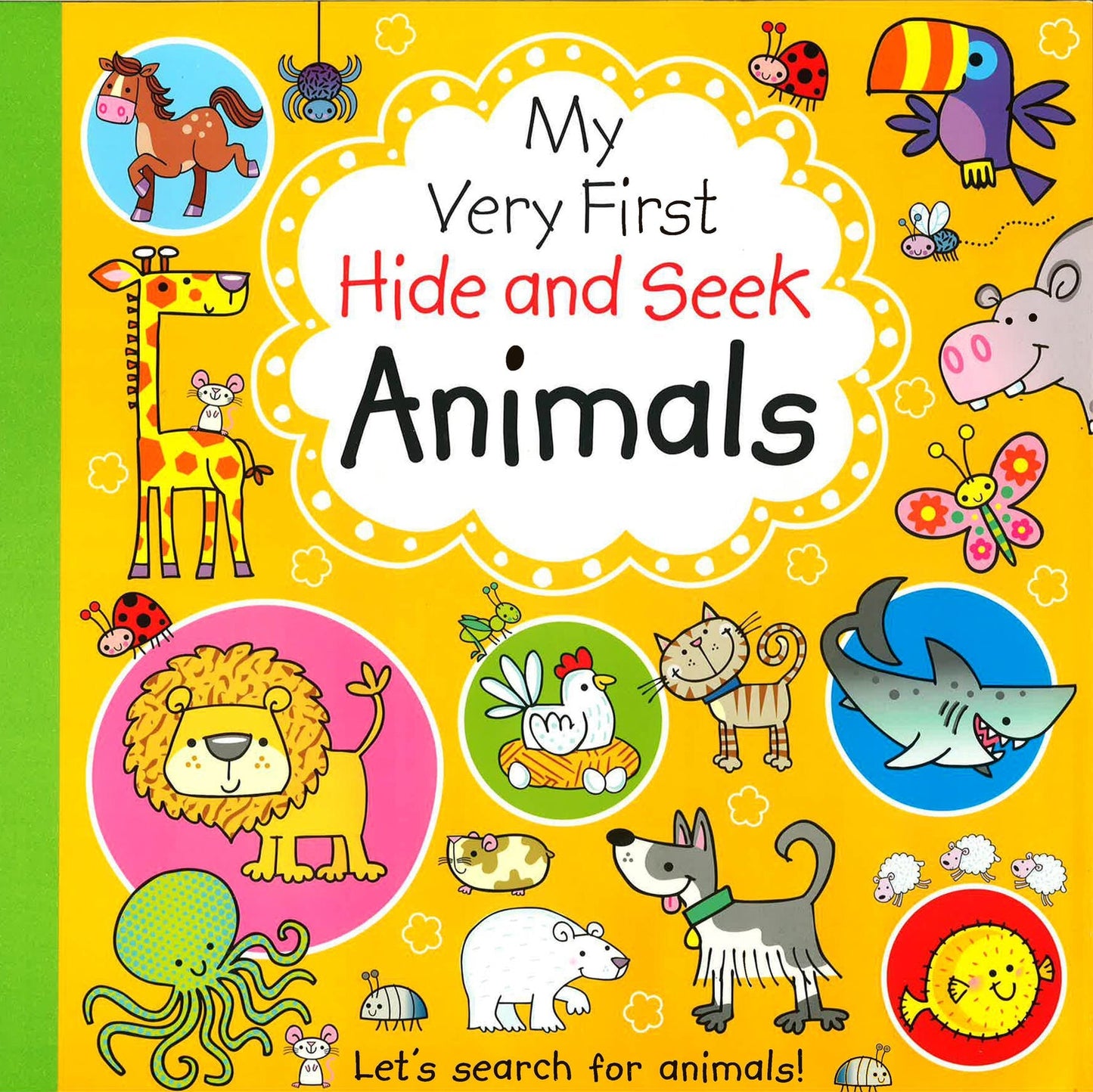 My Very First Hide And Seek Animals 