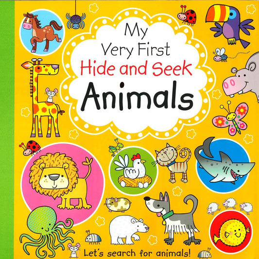 My Very First Hide And Seek Animals 