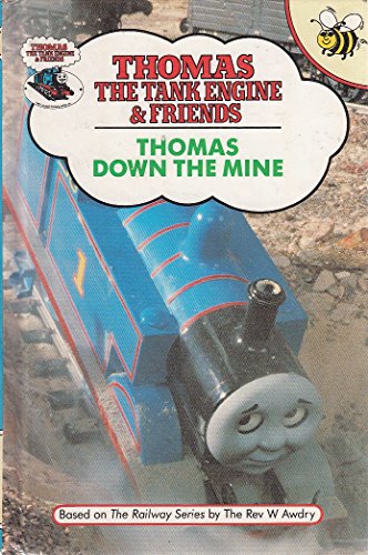 (Hardcover) Thomas Down the Mine: 7 (Thomas the Tank Engine & Friends)
